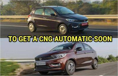 Tata Tiago AndTigor Are Set To Become First CNG Automatic Cars In India