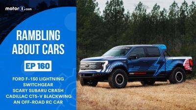 Ford F-150 Lightning Switchgear, Scary Subaru Crash, Cadillac CT5-V Blackwing: RAC #160