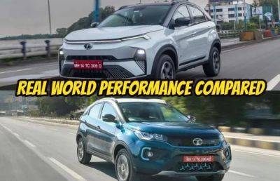 Tata Nexon EV Facelift Long Range vs Tata Nexon EV (Old): Real World Performance Comparison