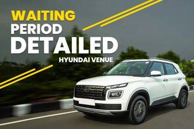 Login Now - Wait At Least 2 Months To Get Your Hands On The Hyundai Venue - zigwheels.com - India - city Bangalore - city Chennai - city New Delhi
