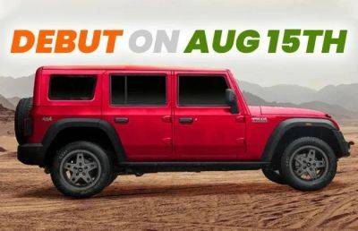 Mahindra Thar 5-door To Be Unveiled On Independence Day 2024 - cardekho.com - India
