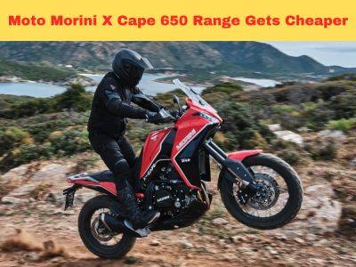 Moto Morini X Cape 650, X Cape 650X Price Dropped; Cheapest 650cc Adventure Bikes In India - zigwheels.com - Italy - India